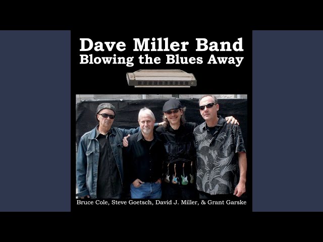 Dave Miller Band - I'm Losing You