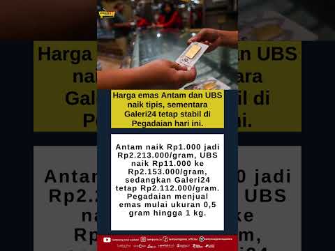 Harga emas Antam-UBS naik, Galeri24 stabil di Pegadaian Selasa ini