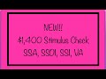 New!! $1,400 Stimulus Check - SSA, SSDI, SSI, VA