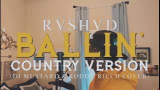 Roddy Ricch - Ballin' (Country Version)