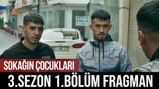 Sokağın Çocukları 3.Sezon 1.Bölüm Fragmanı - Sürpriz Haber