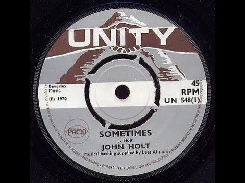 YouTubeでJohn Holt - Sometimesを視聴 YouTubeでJohn Holt - Sometimesを視聴