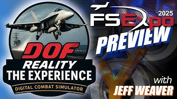 DOF Reality at FSExpo 2025: Preview