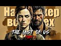 СЛОЖНЫЙ ВЫБОР  The Last of Us part l ❛❛2❟❟