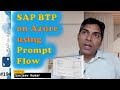 194 The One With SAP BTP On Azure Using Prompt Flow Sanjeev Kumar SAP On Azure Video Podcast 