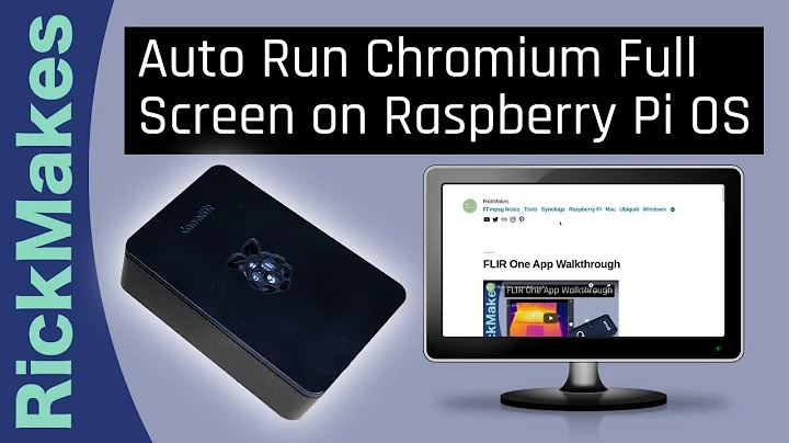 Auto Run Chromium Full Screen on Raspberry Pi OS - DayDayNews