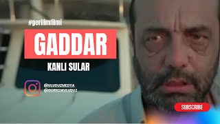 Gaddar Kanli Sular Teaser