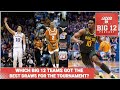 Which Big 12 Teams Have The Best Draw In The NCAA Tournament? + Did Kansas Get Screwed???