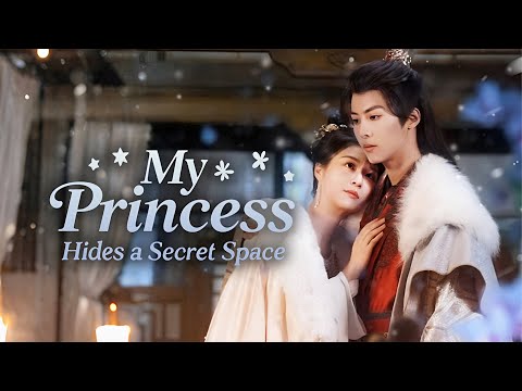 My Princess Hides a Secret Space full movie poster