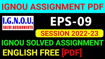 EPS-09 Solved Assignment 2022-23 in English, EPS 9 Solved Assignment 2023, EPS 9 Assignment