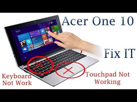 Acer One 10 USB Port  Keyboard & Touchpad Not working Fix