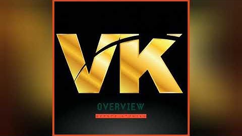 VK Overview Intro