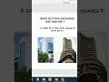 WHAT IS STOCK EXCHANGE BSE AUR NSE | SHARE MARKET | #sharemarket #trading #shortsfeed #stockmarkets