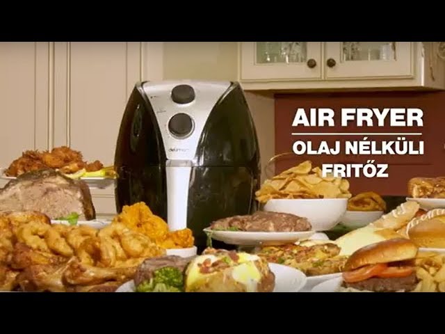 Delimano Air Fryer olaj nélküli fritőz - YouTube