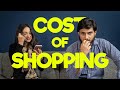 Cost of shopping  waqar siddiqui