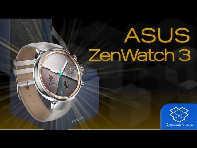 Unboxing: ASUS ZenWatch 3 - Smartwatch