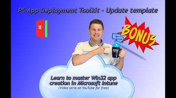 28. PS App Deployment Toolkit - Update template (28/33)