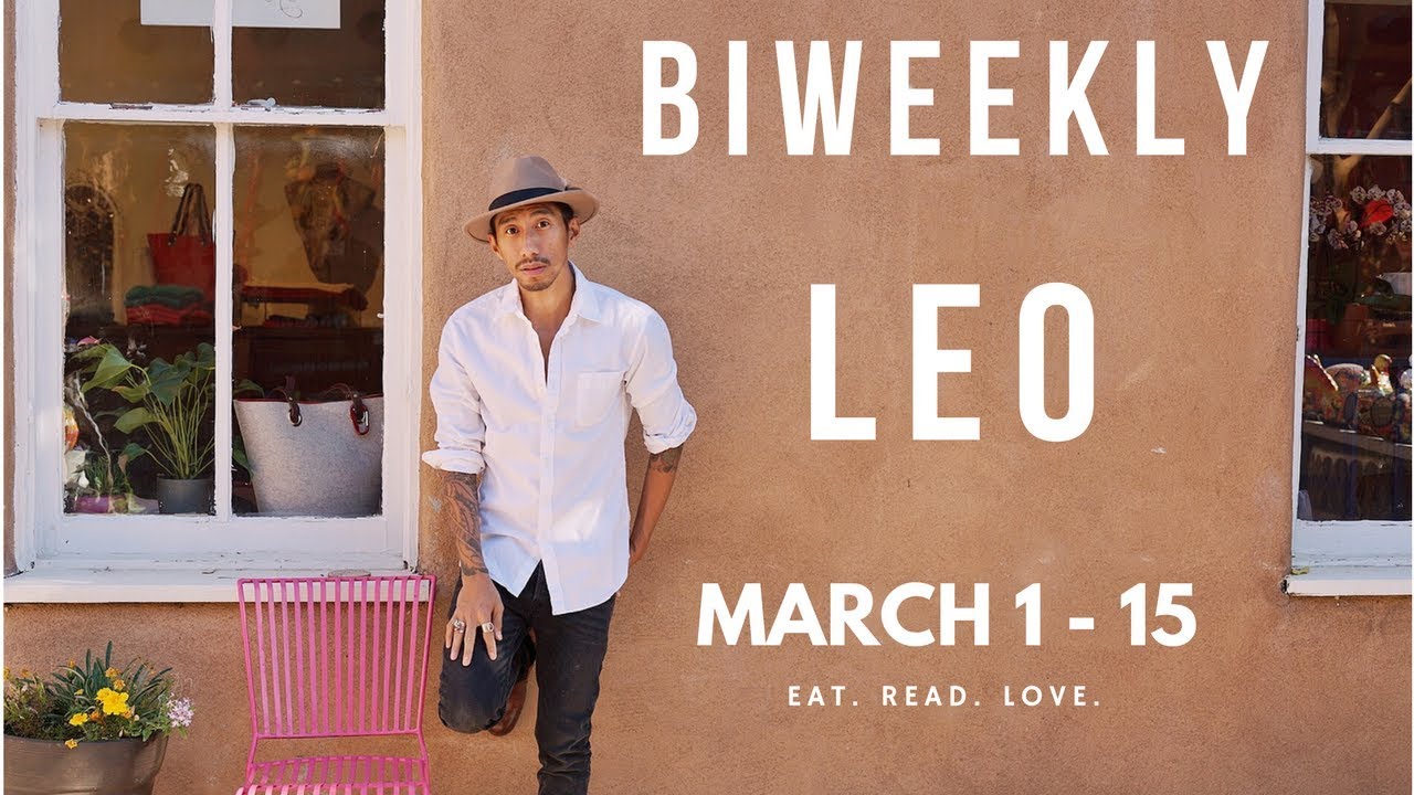 LEO SOULMATE “UNEXPECTED TURN” MARCH 1 15 BIWEEKLY LOVE TAROT READING