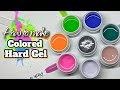 How to make your own Builder/Hard Gels | Custom Color Gels | Cheap Easy Gel Mixes