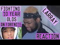 FIGHTING 10 YEAR OLDS ON FORTNITE | REACTION