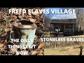 Metal Detecting Freed Slaves Cabins. Now the Civil War was over it was a New Beginning.