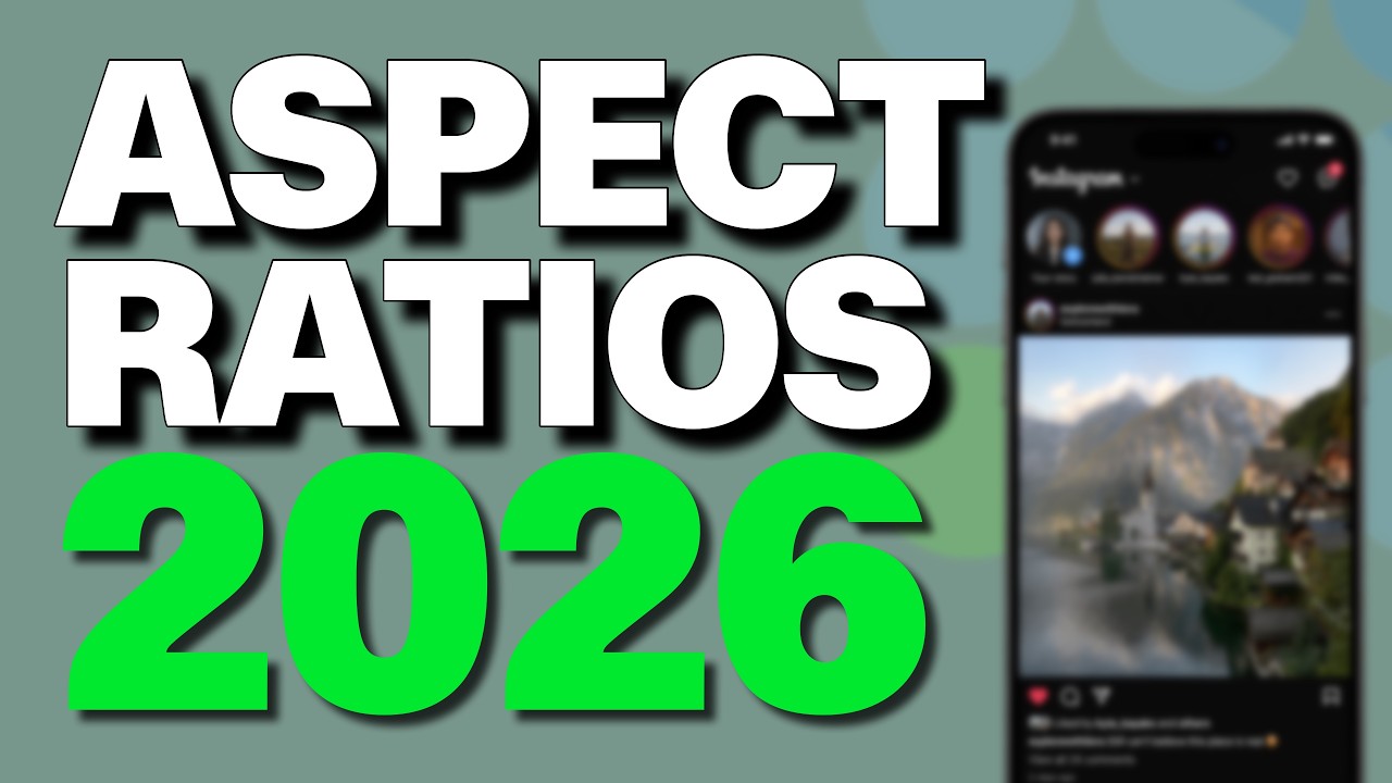 Social Media Aspect Ratios Explained 2026 Guide - YouTube