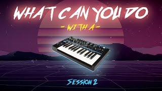 What Can You Do With A Bass Station II? (Session Two) - YouTube