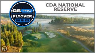GSPro Course Flyover - CDA National Reserve - Designed by JPruitt10