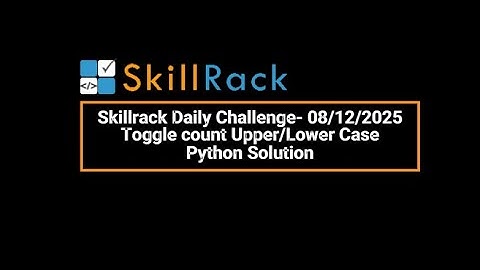 Skillrack Daily Challenge - Toggle Count Lower/Upper