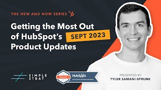 New and Now Replay: HubSpot&#39;s September 2023 Product Updates