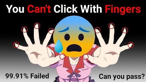 Click this video But not with your Fingers! 😳