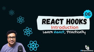 06 - What are React Hooks - An Introduction to React Hooks - Functional Components - ReactJS