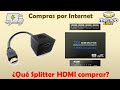 ¿Que splitter HDMI comprar? ¿Quiero duplicar o extender las pantallas? | Mercado Libre FULL Unboxing