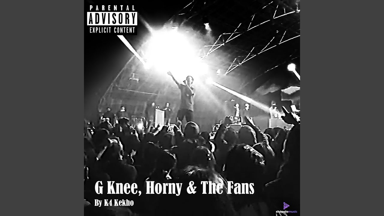 G Knee X Horny & The Fans - YouTube