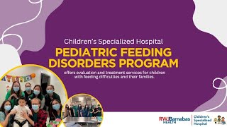 Pediatric Feeding Disorders Program with Dr. Kathryn Peterson by Children's Specialized Hospital 163 views 3 months ago 3 minutes, 39 seconds