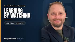 Observational Learning (Bandura's Bobo Doll) | Intro to Psychology — Ch. 6 (Part 5 of 5)