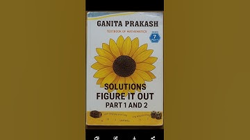 latest ncert maths book chapter 4 figure it out part 1&2