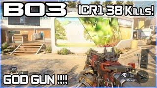 ICR-1 God Gun ? Black Ops 3 Gameplay