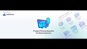 Product Price by Quantity for WooCommerce | Features, Benefits & Overview