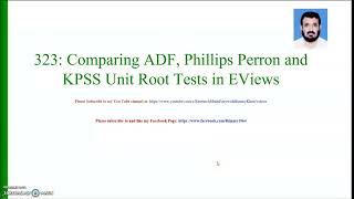 323 Comparing |ADF|, |PP| and |KPSS| |Unit Root| |Test| Results in |EViews|