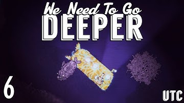 We Need To Go Deeper Ep. 6 :: Death In The Infected Depths :: Four Player Coop Submarine Game :: UTC