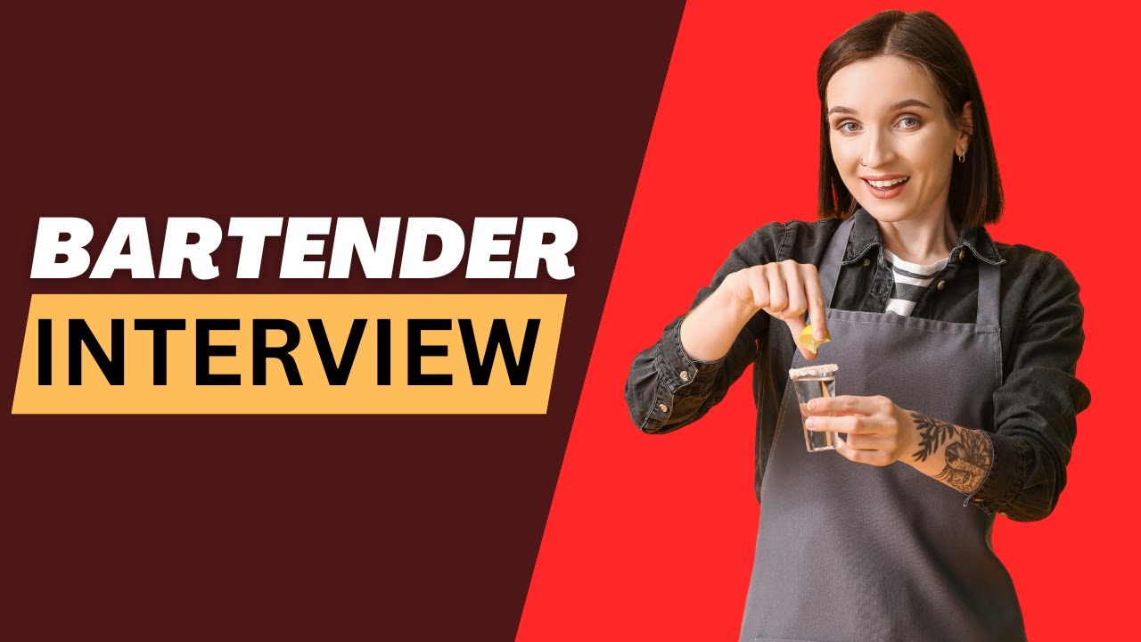 Top 20 Bartender Interview Questions and Answers - YouTube