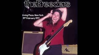 The Breeders - Irving Plaza, New York, NY (USA) - February 19, 1997