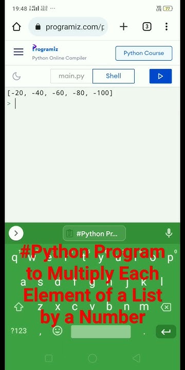 Python Program to Multiply Each Element of a List by a Number - YouTube