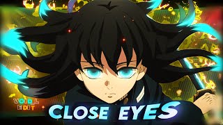 Muichiro - Close Eyes - Demon Slayer S3 Editamv Quick Remake Xennt24