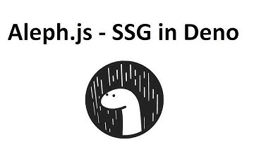 Static Site Generation with Aleph.js and Deno