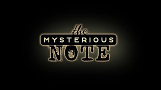 Official Trailer - The Mysterious Note