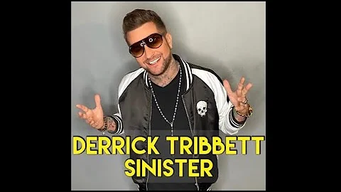 Life After Reality Tv / Derrick Tribbett (Sinister)