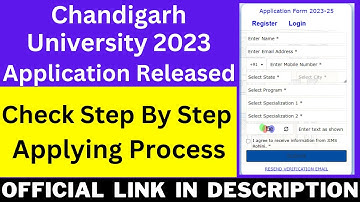 Chandigarh University 2023 Application Form (Released) - How To Fill CUCET Application Form 2023