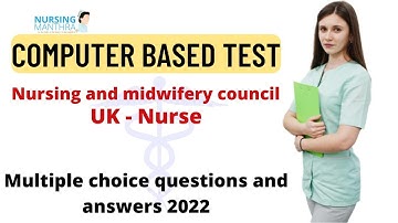 computer based test-NMC for UK nurses| CBT Questions for nurses2022